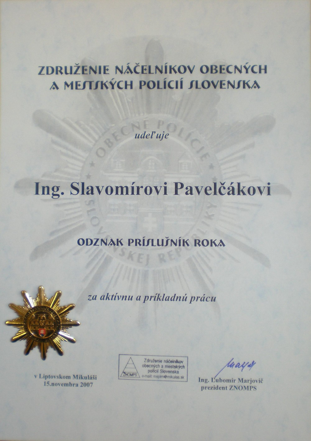 Odznak - príslušník roka 2007