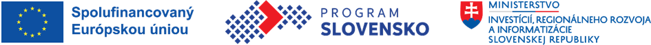 Logo: EÚ, Program SLOVENSKO a Minsterstvo investícií, reg. rozvoja a informatizácie SR