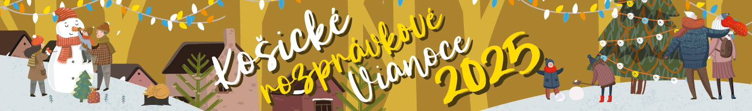 KOŠICKÉ ROZPRÁVKOVÉ VIANOCE 2025