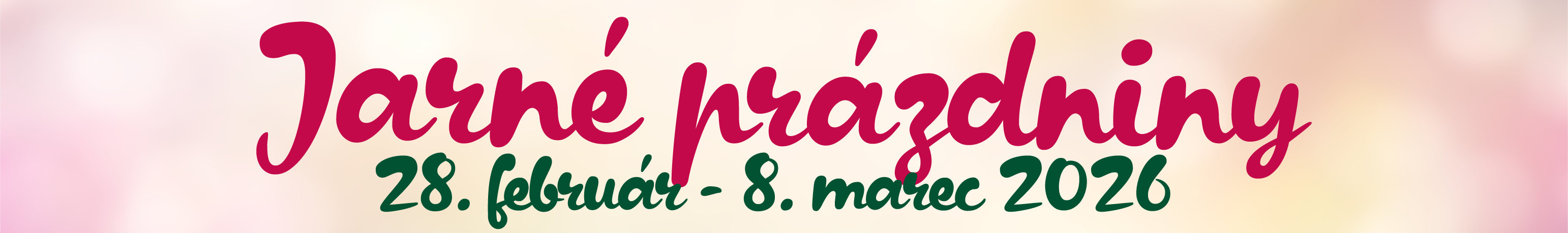JARNÉ PRÁZDNINY 2026